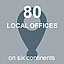80 local offices on six continents